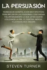 La Persuasión - Steven Turner