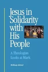 Jesus in Solidarity with His People - William S.J. Reiser
