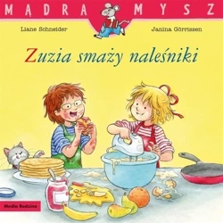 Zuzia smaży naleśniki - Liane Schneider, Janina Gorrissen, Marc Rueda, Em