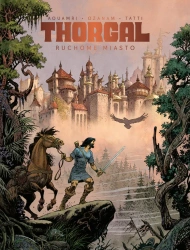 Thorgal. Saga. Ruchome Miasto - Antoine Ozanam, Aouamri