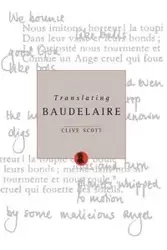 Translating Baudelaire - Scott Clive Prof.