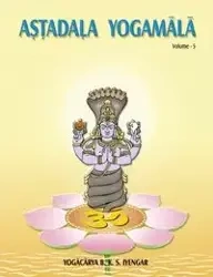 Astadala Yogamala (Collected Works) Volume 5 - Iyengar B.K.S.
