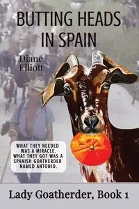 Butting Heads in Spain - Elliott Diane