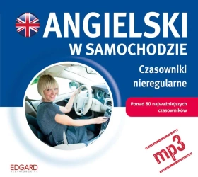 audiobook Angielski w samochodzie. Czasowniki nieregularne - Edgard