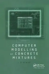 Computer Modelling of Concrete Mixtures - Joe Dewar