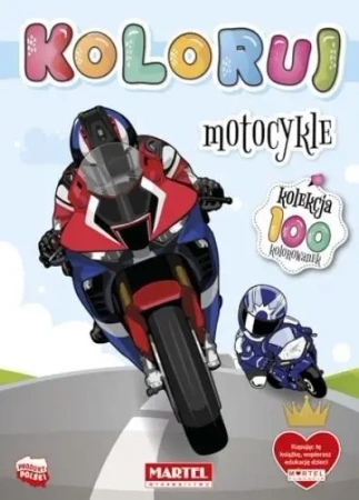 Kolekcja Koloruj - Motocykle - praca zbiorowa