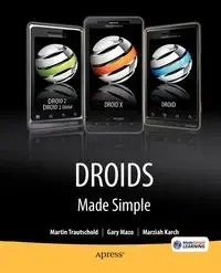 DROIDS Made Simple - Martin Trautschold