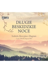 Długie beskidzkie noce audiobook - Izabela Skrzypiec-Dagnan