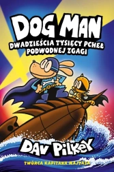 Dogman T.11 Dwadzieścia tysięcy pcheł... w.2025 - Dav Pilkey