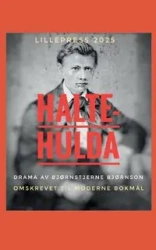 Halte-Hulda - Bjørnson Bjørnstjerne