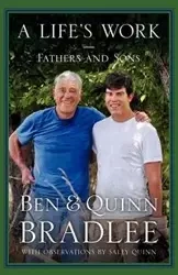 A Life's Work - Ben Jr. Bradlee