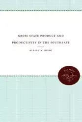 Gross State Product and Productivity in the Southeast - Albert W. Niemi Jr.