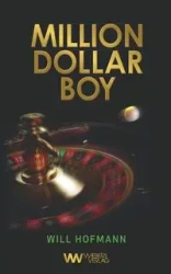 Million Dollar Boy - Will Hofmann