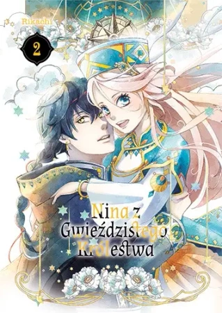 Nina z gwieździstego królestwa. Tom 2 - Rikachi