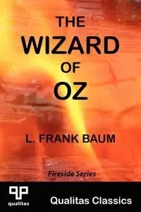The Wizard of Oz (Qualitas Classics) - Baum L. Frank