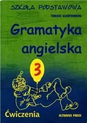 Gramatyka angielska dla szkoły podstawowej. Ćwiczenia 3 - Tomasz Szarfemberg