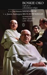 Boskie Oko, czyli po co człowiekowi religia WL - praca zbiorowa