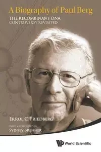 BIOGRAPHY OF PAUL BERG, A - ERROL C FRIEDBERG