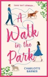 A Walk in the Park - Charlotte Barnes