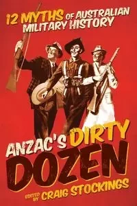 Anzac's Dirty Dozen - Stockings Craig
