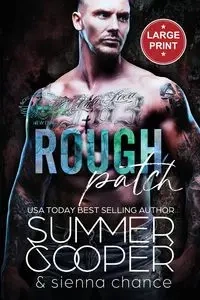 Rough Patch - Summer Cooper