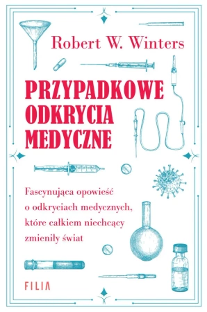eBook Przypadkowe odkrycia medyczne - Robert W. Winters epub mobi
