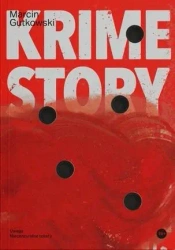 Krime Story - Marcin KALI Gutkowski - Marcin KALI Gutkowski