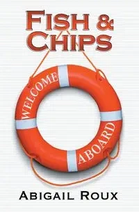 Fish & Chips - Abigail Roux