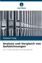 Analyse und Vergleich von Aufzeichnungen - Fang Xianmei