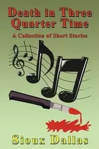 Death in Three Quarter Time - Dallas Sioux