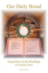 Our Daily Bread - Kurt James H.