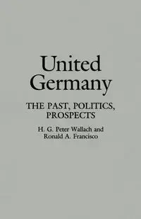 United Germany - Peter Wallach H. G.