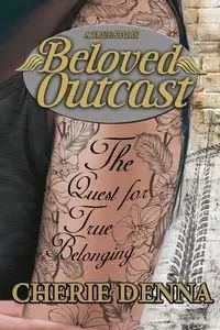 Beloved Outcast - Denna Cherie