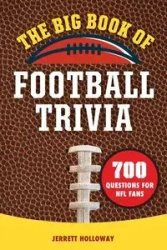 The Big Book of Football Trivia - Holloway Jerrett