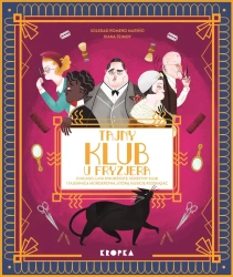 Tajny klub "U Fryzjera" - Soledad Romero Marino, Xiana Teimoy