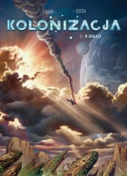 Kolonizacja T.2 W opałach - Denis-Pierre Filippi, Vincenzo Cucca