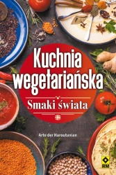 eBook Kuchnia wegetariańska. Smaki świata. - Arto der Haroutunian epub mobi