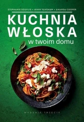 Kuchnia włoska w twoim domu w.3 - Stephanie Souvlis