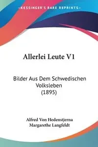 Allerlei Leute V1 - Alfred Von Hedenstjerna
