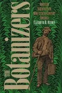 The Botanizers - Elizabeth B. Keeney