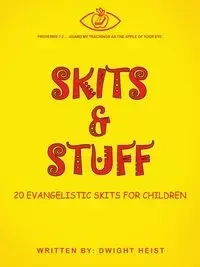 Skits & Stuff - Dwight Heist