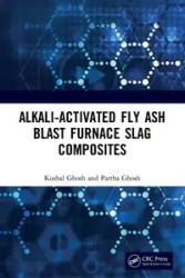 Alkali Activated Fly Ash - Ghosh Kushal