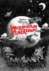 Imaginarium zbiorowe - WESLEY RODRIGUEZ