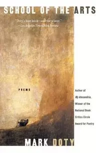 School of the Arts - Mark Doty