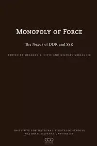 The Monopoly of Force - James Mattis