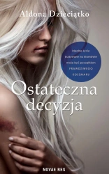 eBook Ostateczna decyzja - Aldona Dzieciątko epub mobi