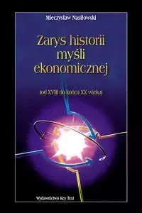 Zarys historii myśli ekonomicznej - Mieczysław Nasiłowski