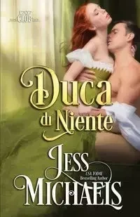 Duca di niente - Jess Michaels