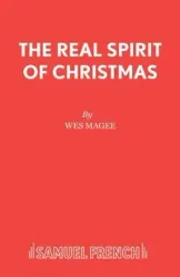 The Real Spirit of Christmas - Wes Magee