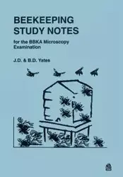 Beekeeping Study Notes - Yates J.D.